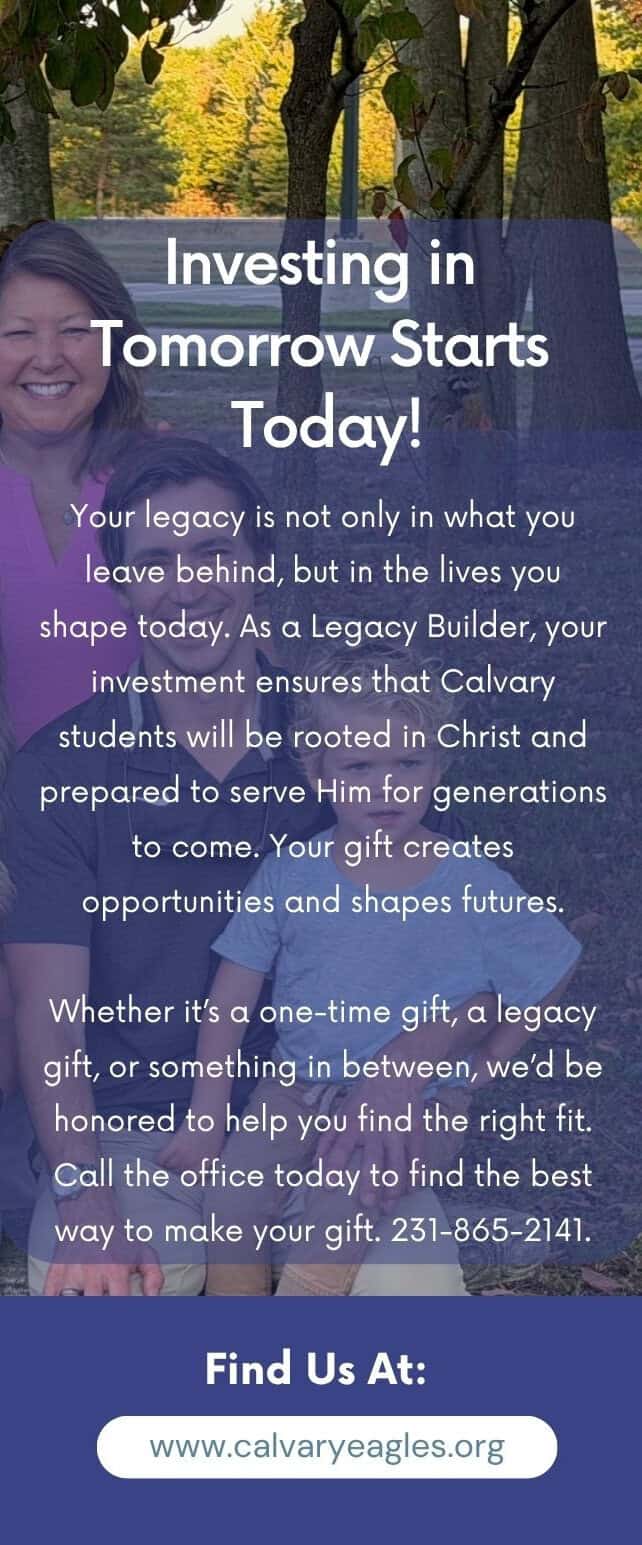 Legacy Builders poster invites gifts that support future Calvary students and Christ-centered education.
