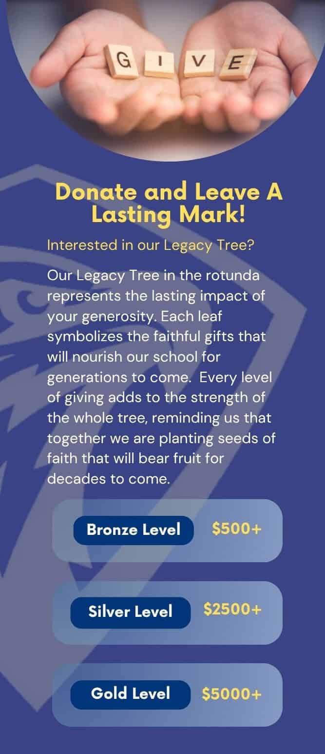 Legacy Tree giving poster describes the school's legacy display and lists Bronze, Silver, and Gold giving levels.