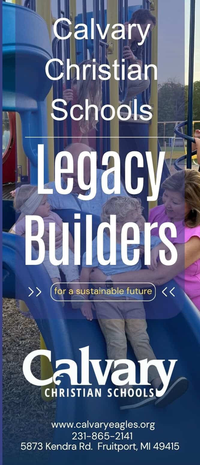 Legacy Builders poster shows Calvary students and invites support for a sustainable future.
